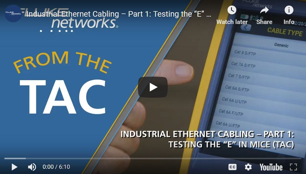 Industrial Ethernet Cabling: Choosing the Right Limit for Industrial Ethernet Testing By Fluke Networks