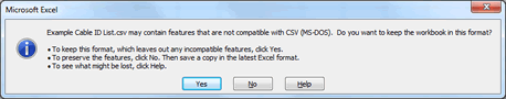 CSV Features Not Support Warning Screen